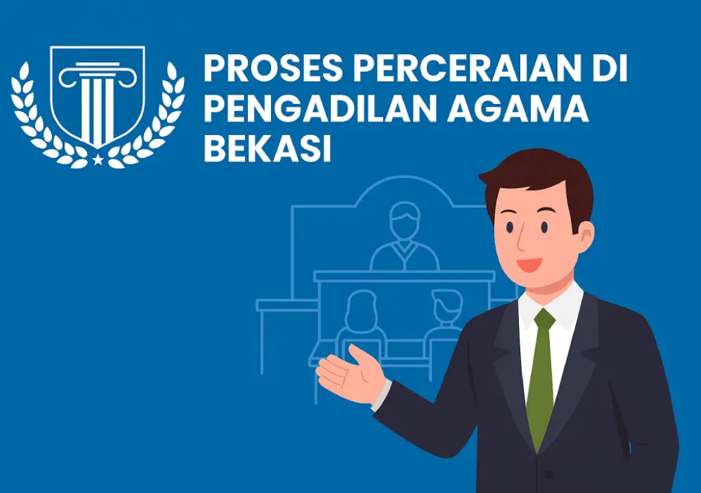 Proses Perceraian di Pengadilan Agama Bekasi