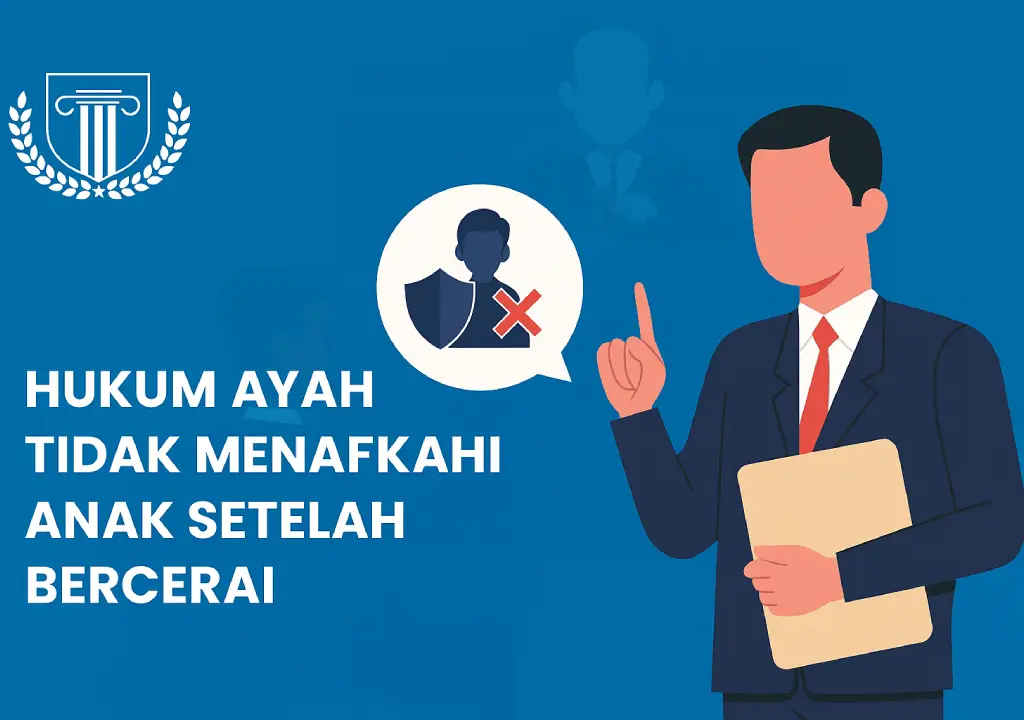 hukum ayah tidak menafkahi anak setelah bercerai