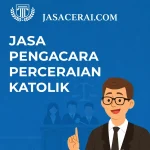 jasa pengacara perceraian Katolik jasaceraicom